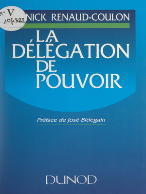 cover image of La délégation de pouvoir